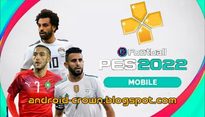 تحميل لعبة بيس pes 2022 ppsspp باخر الملابس والانتقالات الجديدة تعليق عربي بدون نت للاندرويد